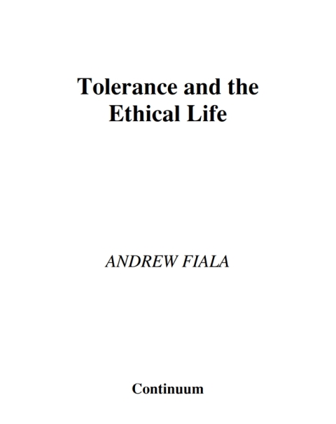 Cover image for book Tolerance and the Ethical Life