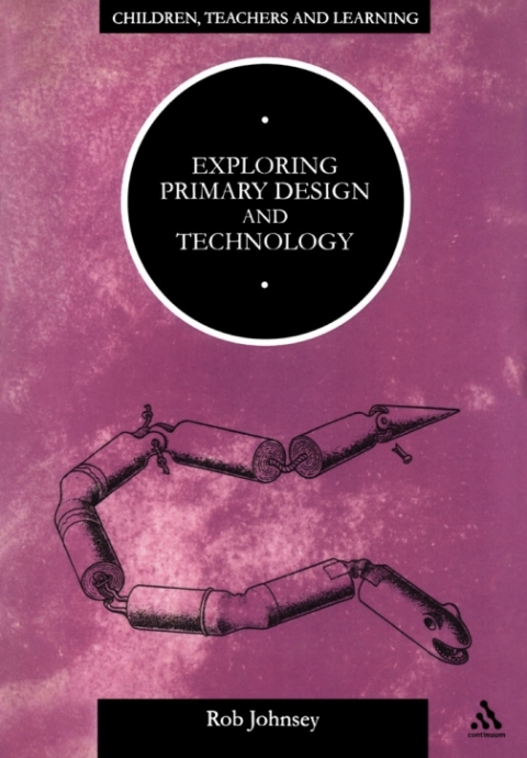Cover image for book Exploring Primary Design and Technology