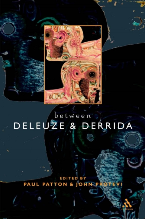 Between Deleuze and Derrida 