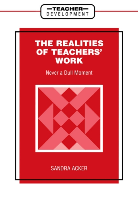 Cover image for book Realities of Teachers' Work