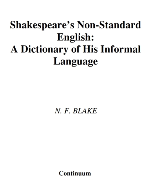 Cover image for book Shakespeare's Non-Standard English: A Dictionary of his Informal Language