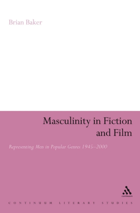 Cover image for book Masculinity in Fiction and Film