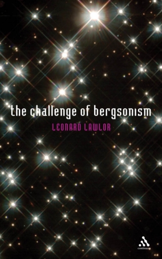 The Challenge of Bergsonism
