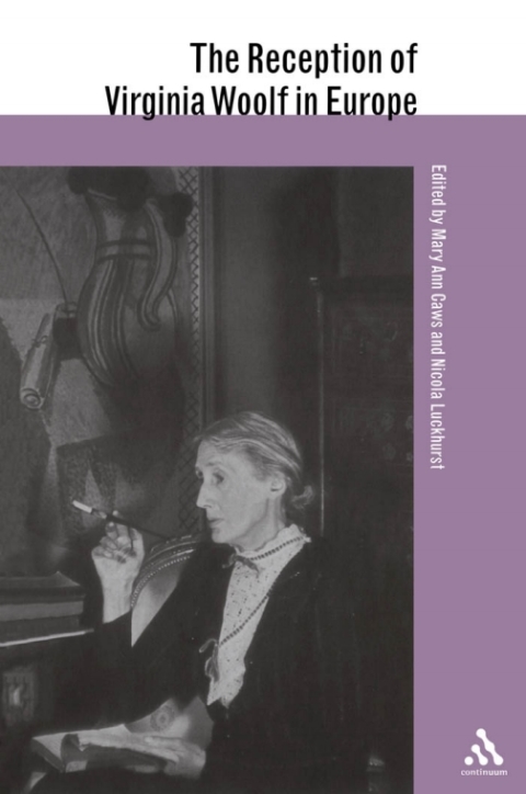 Cover image for book The Reception of Virginia Woolf in Europe