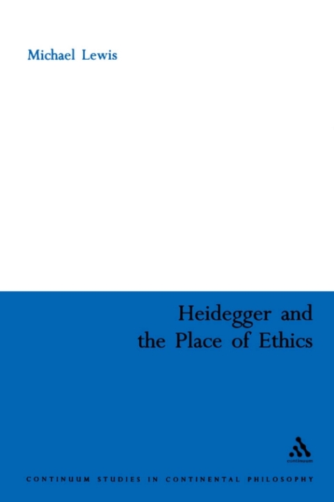 Cover image for book Heidegger and the Place of Ethics