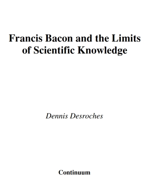 Cover image for book Francis Bacon and the Limits of Scientific Knowledge
