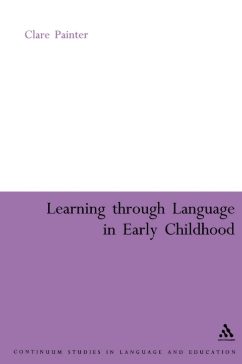 Learning Through Language in Early Childhood 