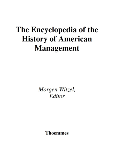Encyclopedia of History of American Management 