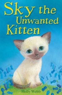Cover image: Sky the Unwanted Kitten 9781847150608
