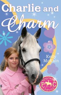 Cover image: Charlie and Charm 9781847150448