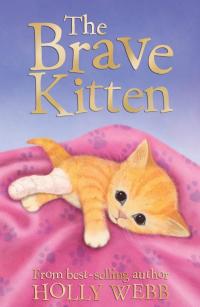 Cover image: The Brave Kitten 9781847154408