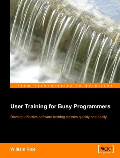 Cover image for book User Training for Busy Programmers