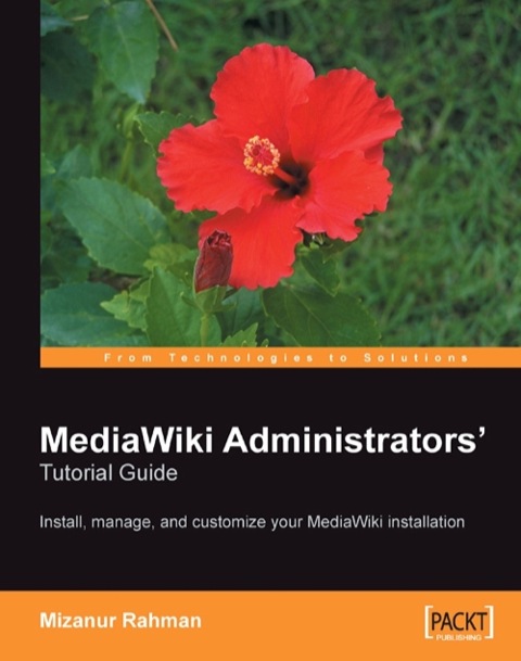 Cover image for book MediaWiki Administrators' Tutorial Guide