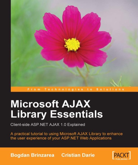 Cover image for book Microsoft AJAX Library Essentials: Client-side ASP.NET AJAX 1.0 Explained