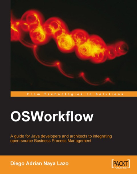 Cover image for book OSWorkflow: A guide for Java developers and architects to integrating open-source Business Process Management