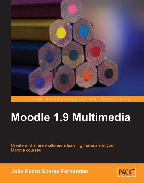 Cover image for book Moodle 1.9 Multimedia