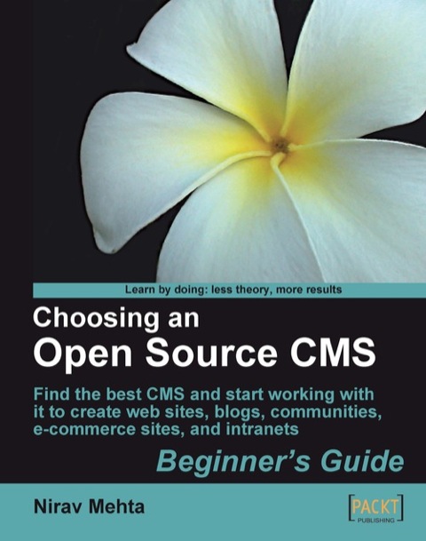 Cover image for book Choosing an Open Source CMS: Beginner's Guide