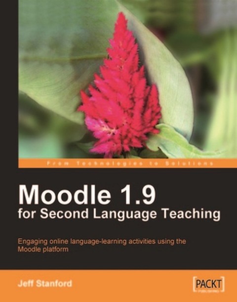 Cover image for book Moodle 1.9 for Second Language Teaching