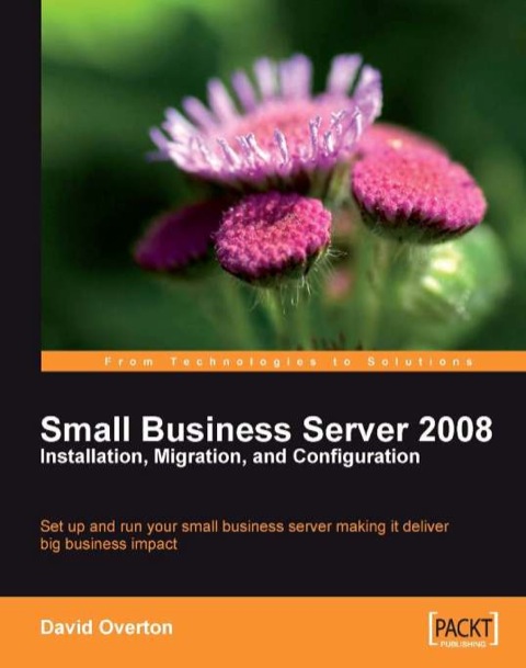 Cover image for book Small Business Server 2008 - Installation, Migration, and Configuration