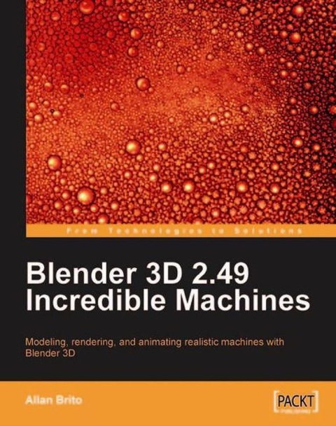 Cover image for book Blender 3D 2.49 Incredible Machines