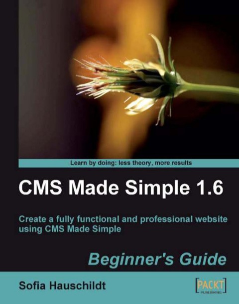Cover image for book CMS Made Simple 1.6: Beginner's Guide