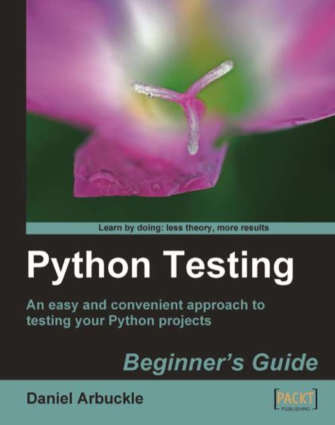 Cover image for book Python Testing: Beginner's Guide