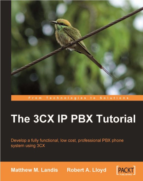 Cover image for book The 3CX IP PBX Tutorial