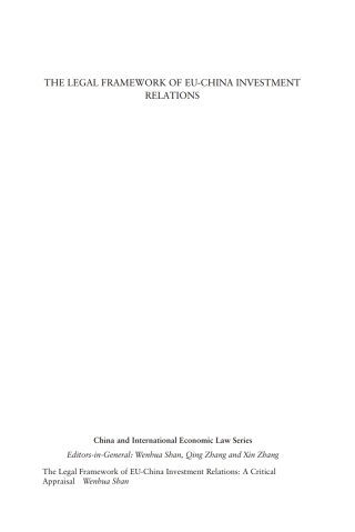 The Legal Framework of EU-China Investment Relations