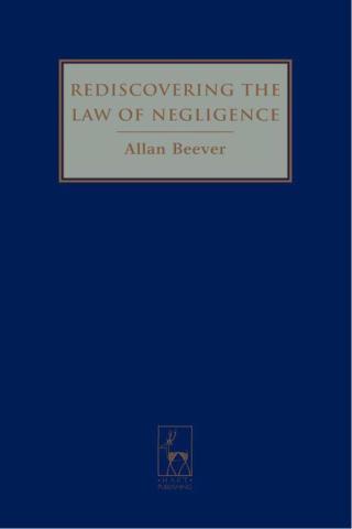 Rediscovering the Law of Negligence