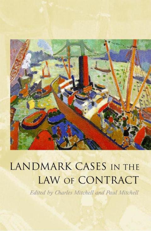 Cover image for book Landmark Cases in the Law of Contract