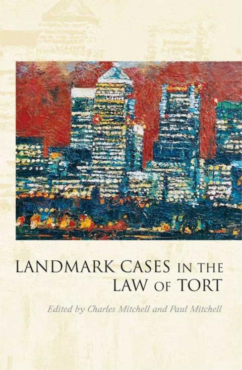 Cover image for book Landmark Cases in the Law of Tort
