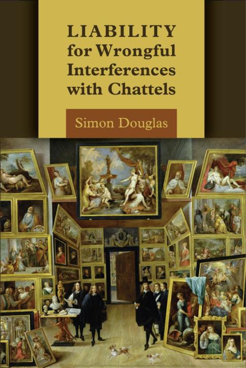Cover image for book Liability for Wrongful Interferences with Chattels