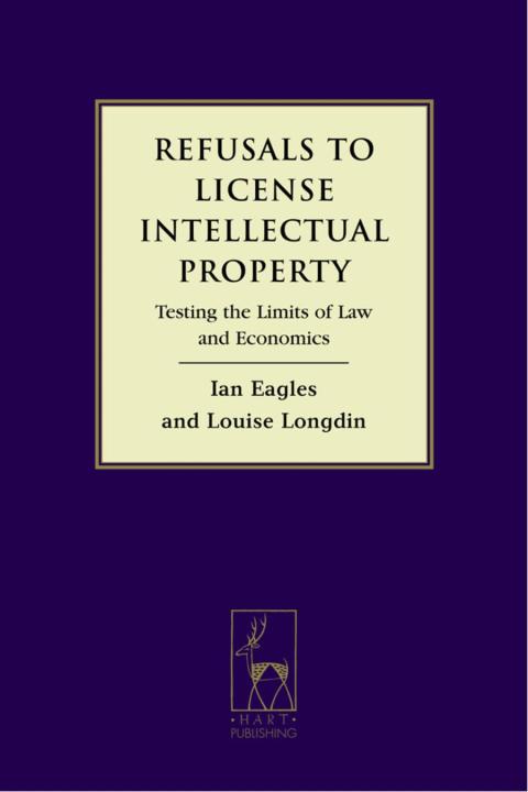Cover image for book Refusals to License Intellectual Property