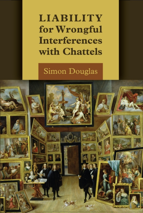 Cover image for book Liability for Wrongful Interferences with Chattels