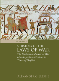 Cover image: A History of the Laws of War: Volume 2 1st edition 9781849462051
