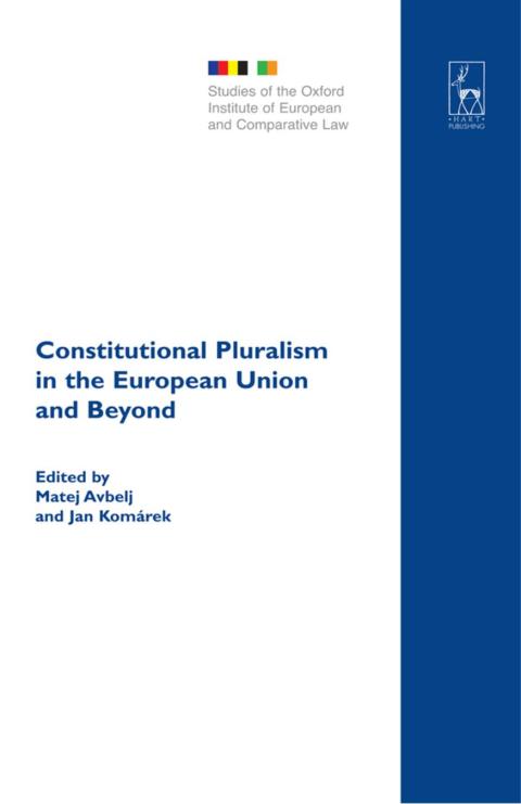 Cover image for book Constitutional Pluralism in the European Union and Beyond