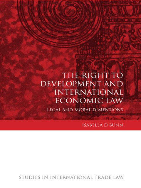 Cover image for book The Right to Development and International Economic Law