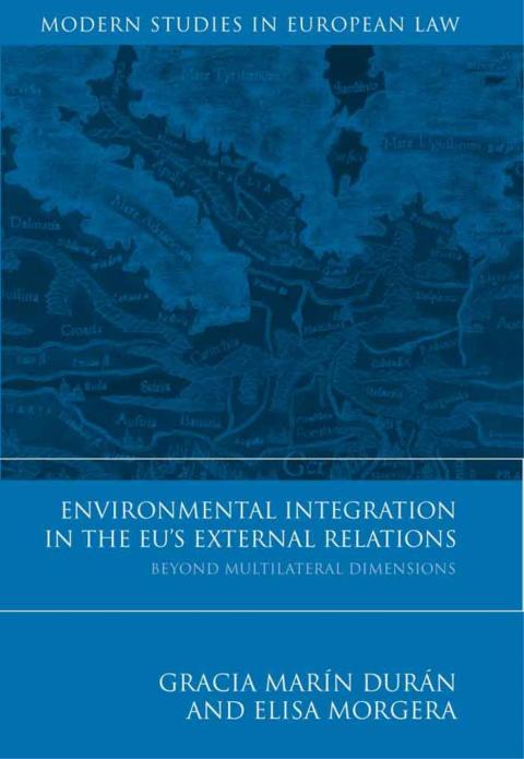 Cover image for book Environmental Integration in the EU's External Relations