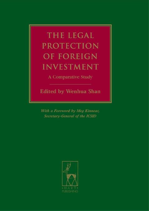 Cover image for book The Legal Protection of Foreign Investment
