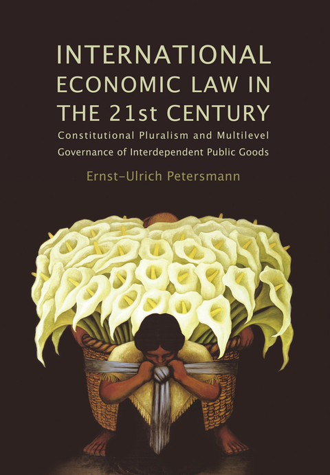Cover image for book International Economic Law in the 21st Century