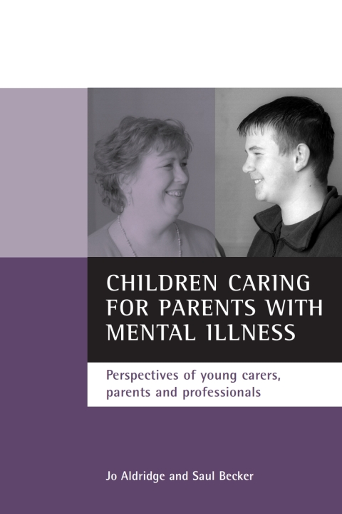 Cover image for book Children caring for parents with mental illness