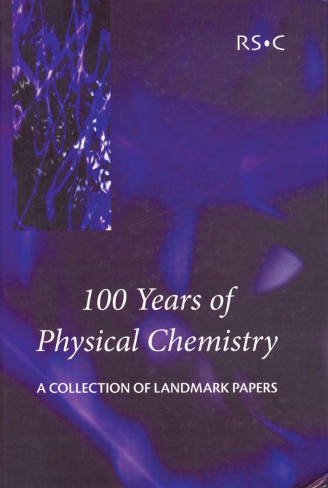 Cover image for book 100 Years of Physical Chemistry