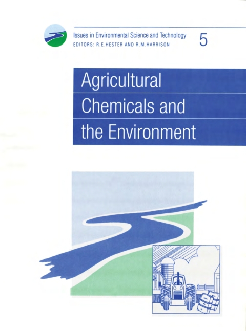Cover image for book Agricultural Chemicals and the Environment