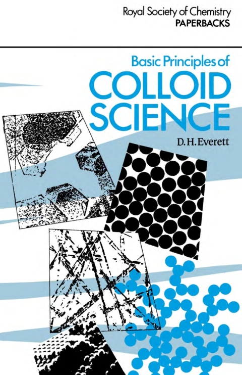 Cover image for book Basic Principles of Colloid Science