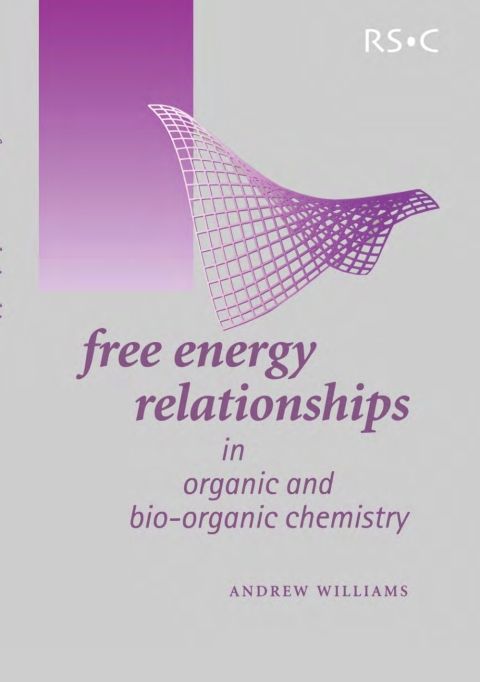 Cover image for book Free Energy Relationships in Organic and Bio-Organic Chemistry