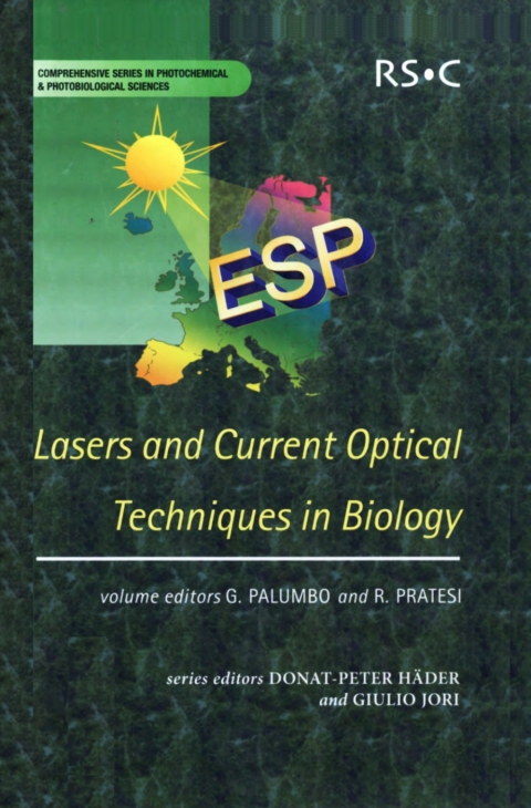 Cover image for book Lasers and Current Optical Techniques in Biology