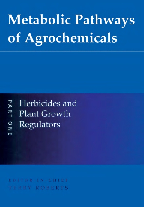 Cover image for book Metabolic Pathways of Agrochemicals