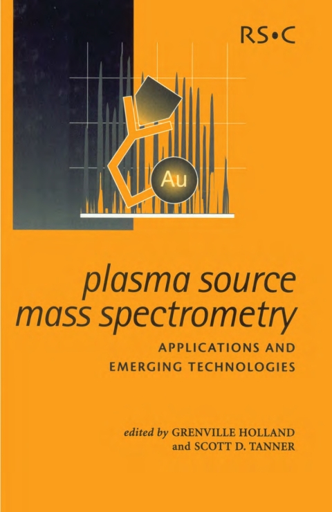 Cover image for book Plasma Source Mass Spectrometry