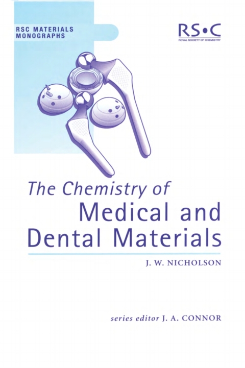 Cover image for book Chemistry of Medical and Dental Materials