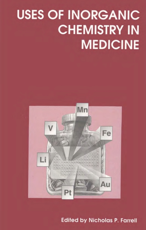 Cover image for book Uses of Inorganic Chemistry in Medicine